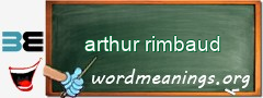 WordMeaning blackboard for arthur rimbaud